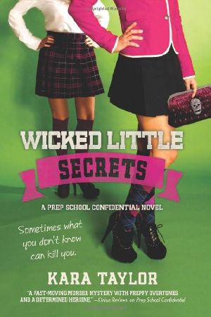 [Prep School Confidential 02] • Wicked Little Secrets